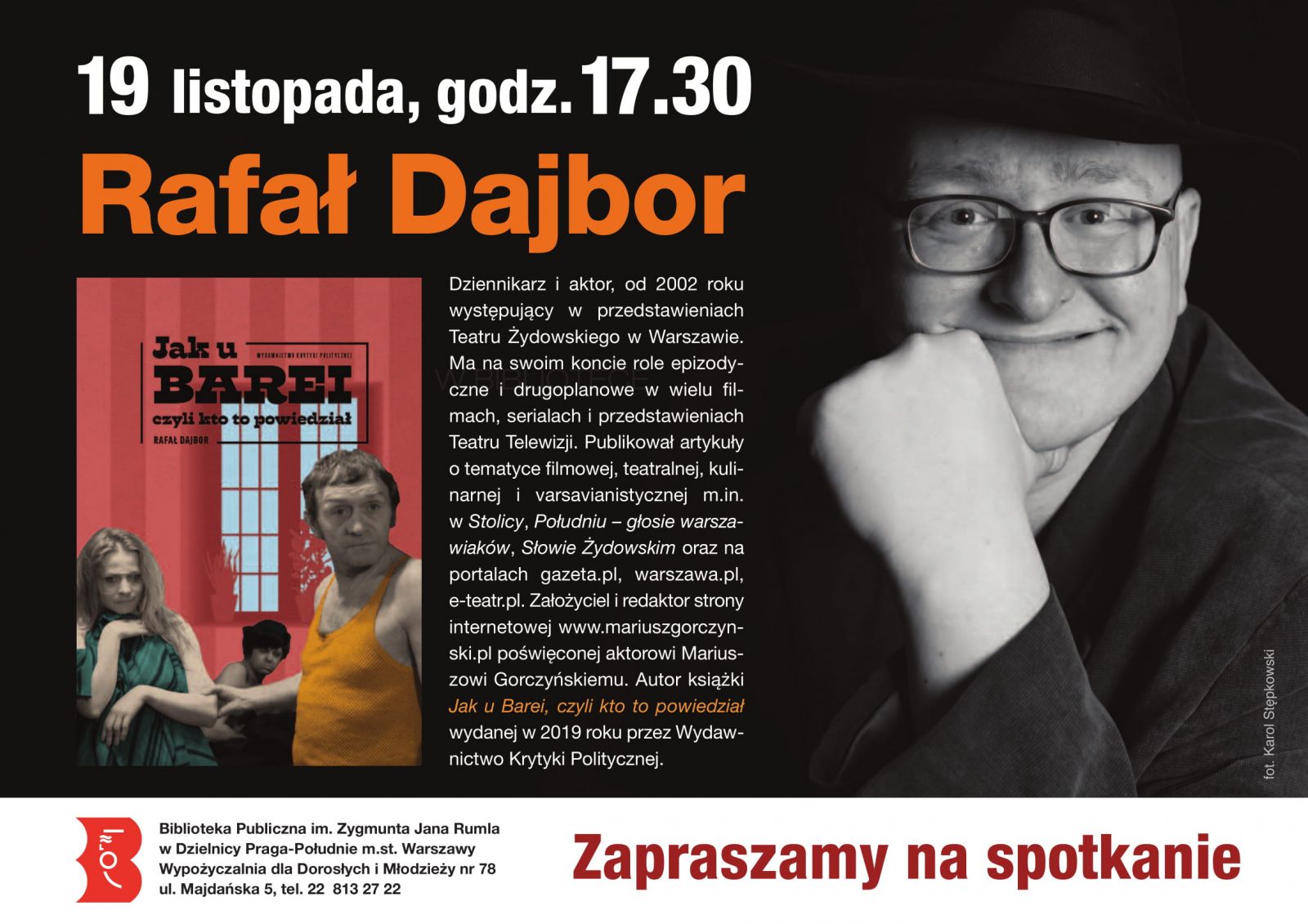 Spotkanie autorskie z Rafałem Dajborem, autorem książki, pt. „Jak u Barei, czyli kto to powiedział”.